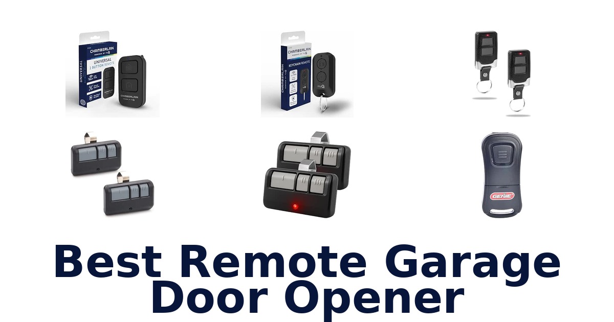 Best Remote Garage Door Opener