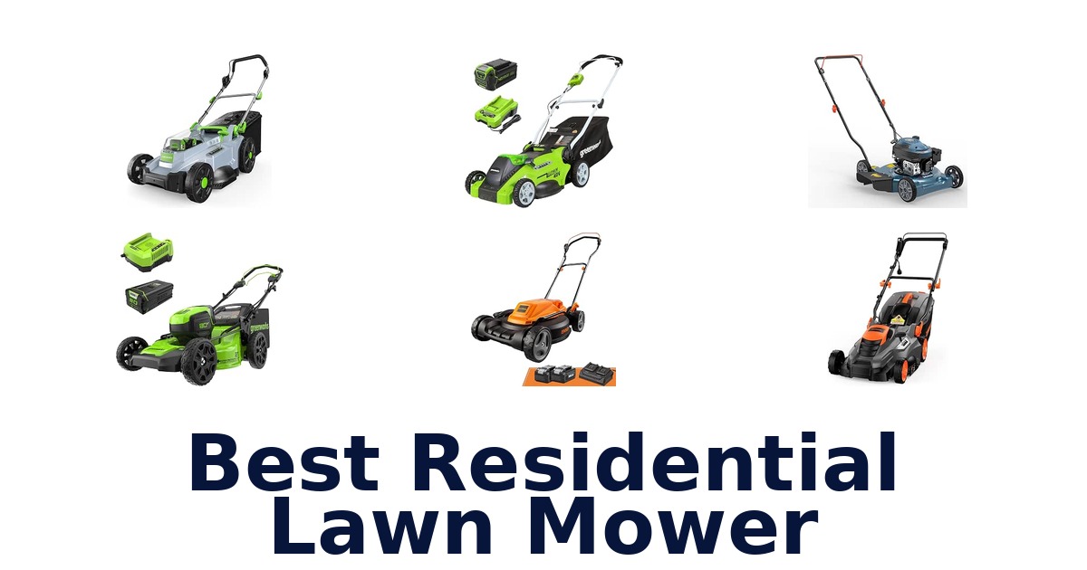 Best Residential Lawn Mower