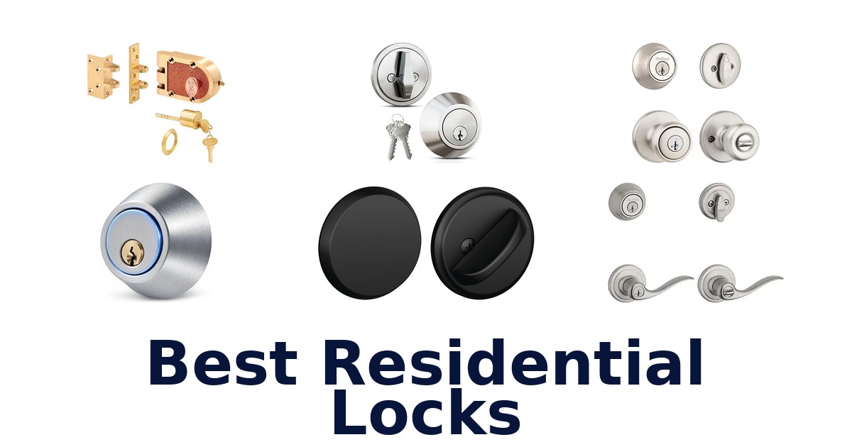 Best Residential Locks