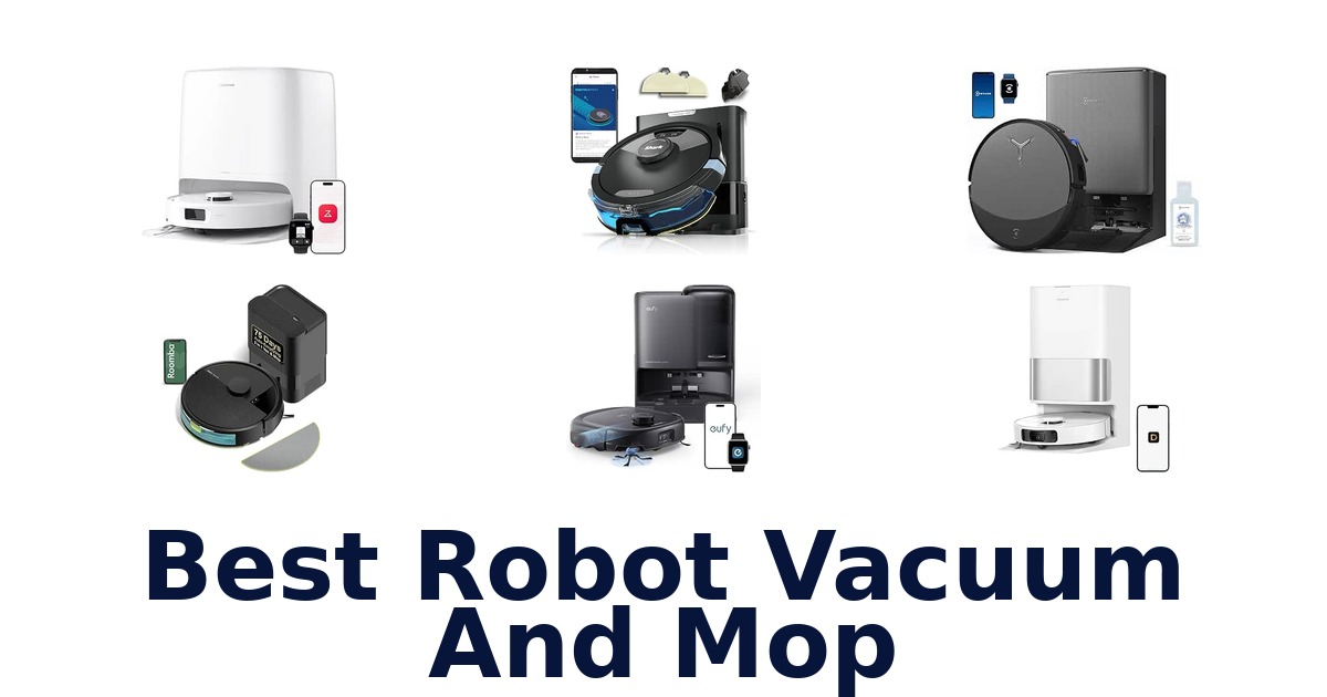 Best Robot Vacuum And Mop