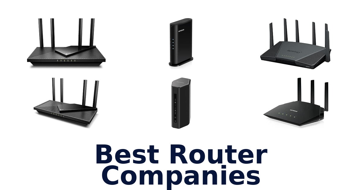 Best Router Companies