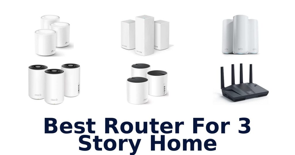 Best Router For 3 Story Home