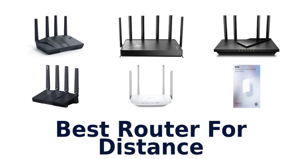 Best Router For Distance