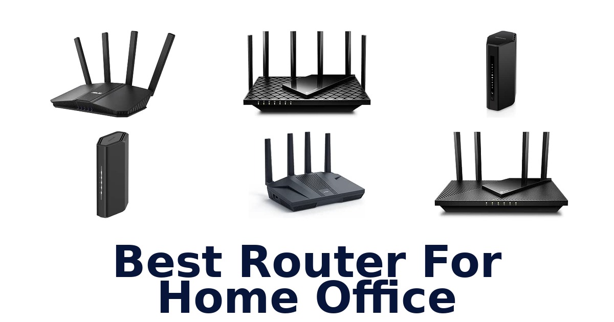 Best Router For Home Office