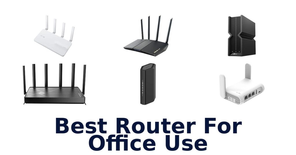 Best Router For Office Use