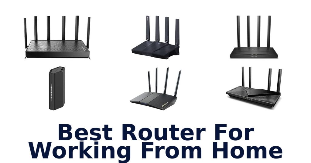Best Router For Working From Home