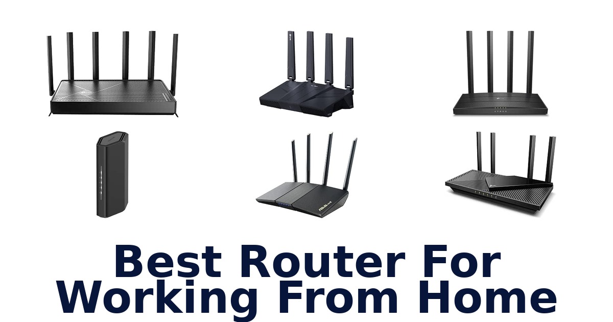 Best Router For Working From Home
