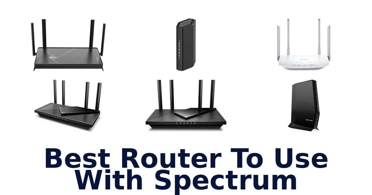 Best Router To Use With Spectrum
