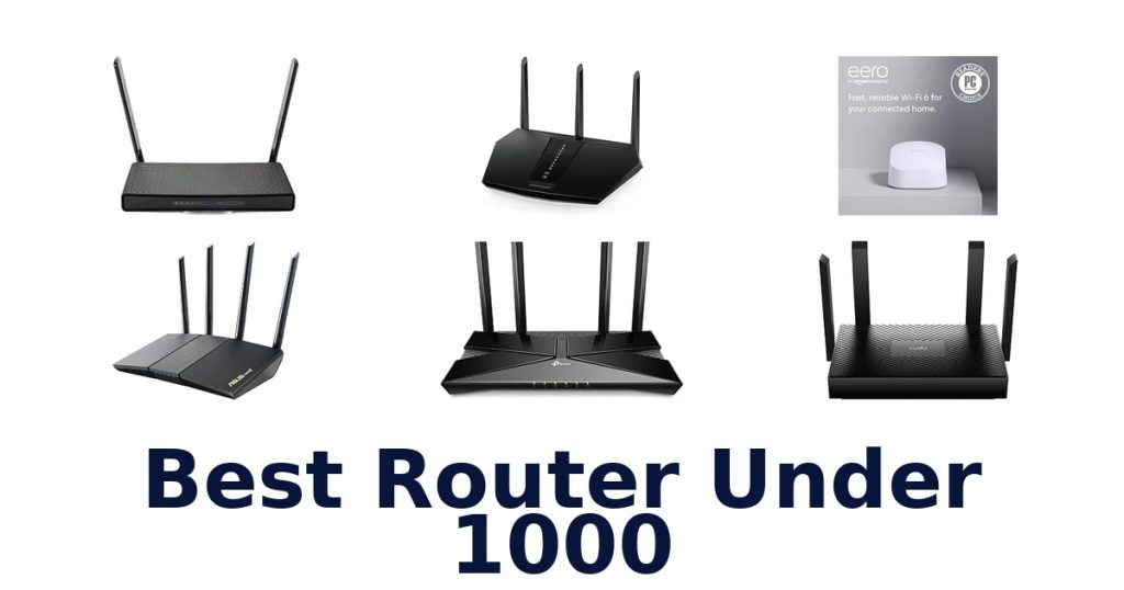 Best Router Under 1000