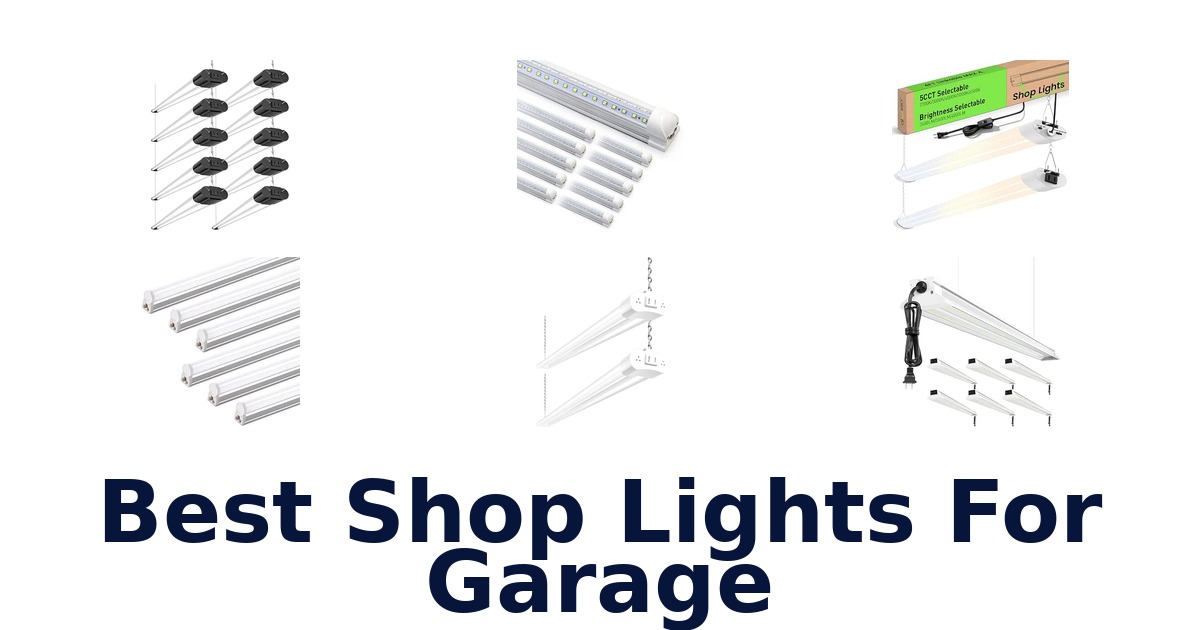Best Shop Lights For Garage