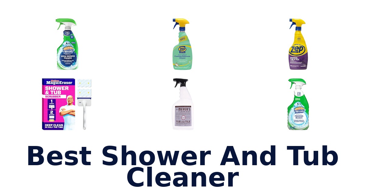 Best Shower And Tub Cleaner
