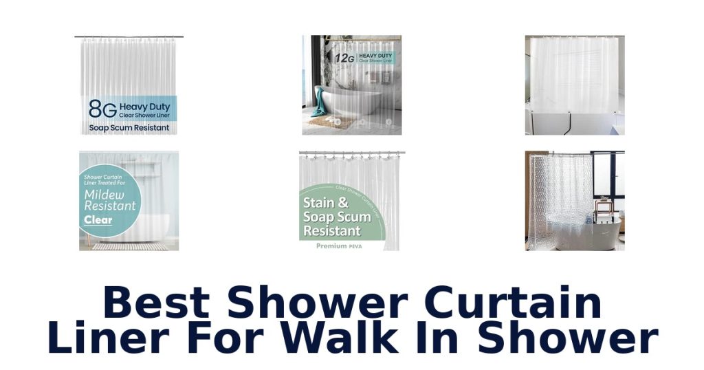 Best Shower Curtain Liner For Walk In Shower