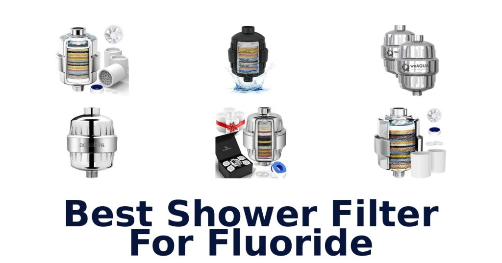Best Shower Filter For Fluoride