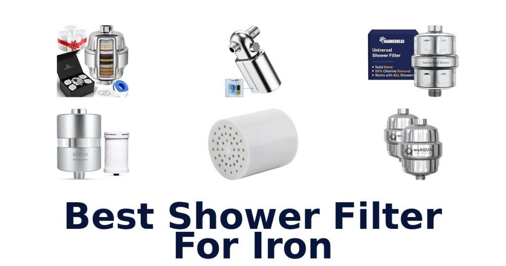 Best Shower Filter For Iron