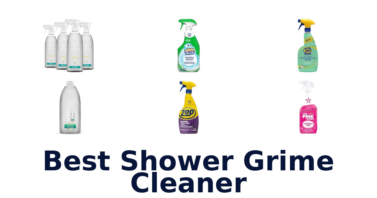 Best Shower Grime Cleaner