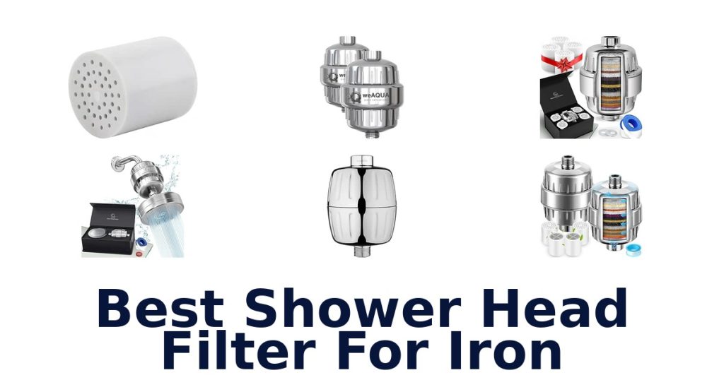Best Shower Head Filter For Iron