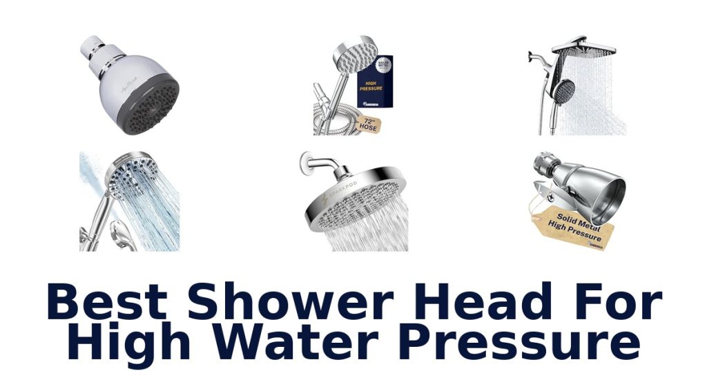 Best Shower Head For High Water Pressure