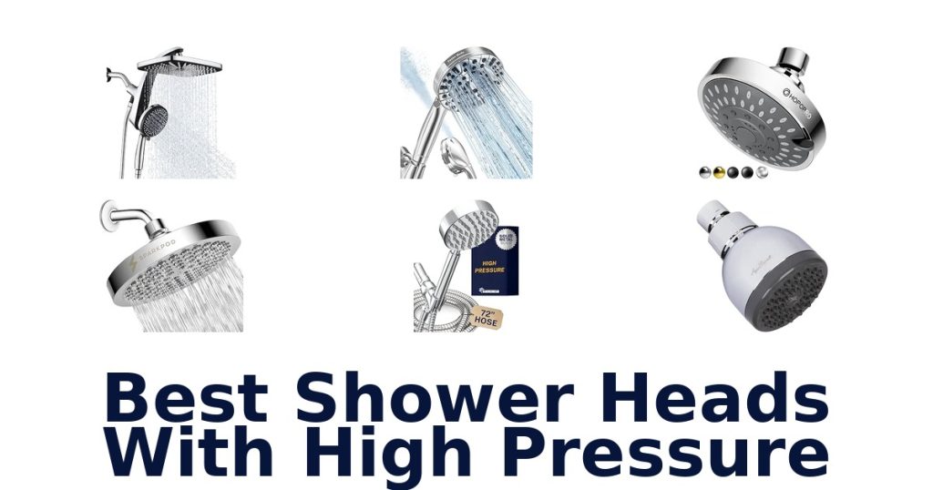 Best Shower Heads With High Pressure