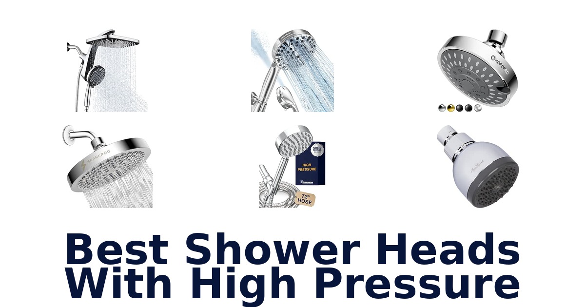Best Shower Heads With High Pressure