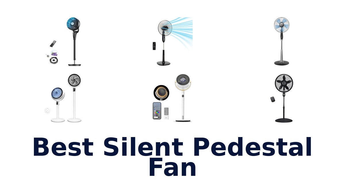 Best Silent Pedestal Fan