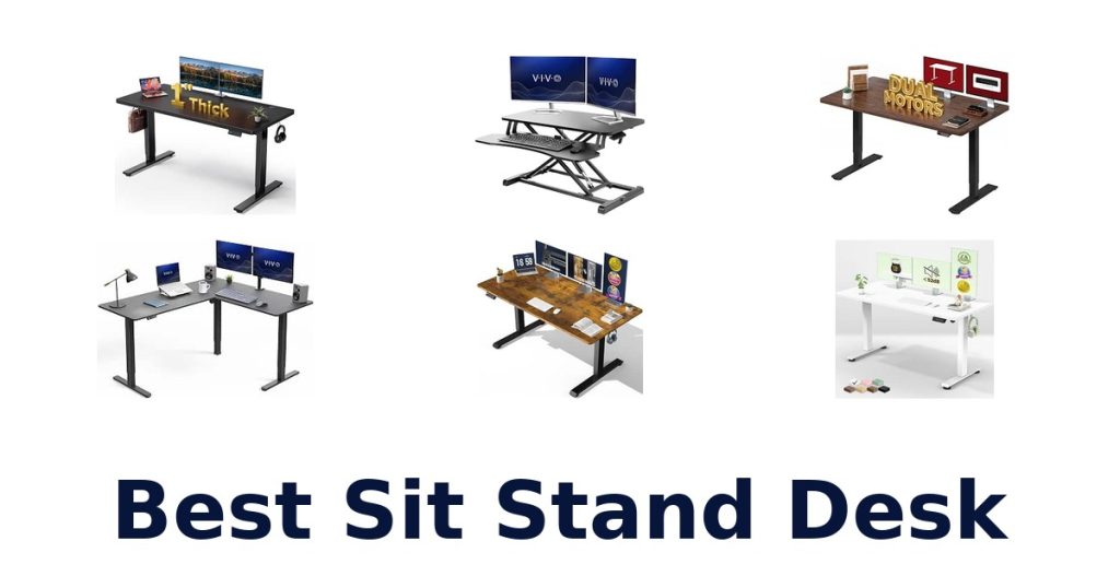 Best Sit Stand Desk