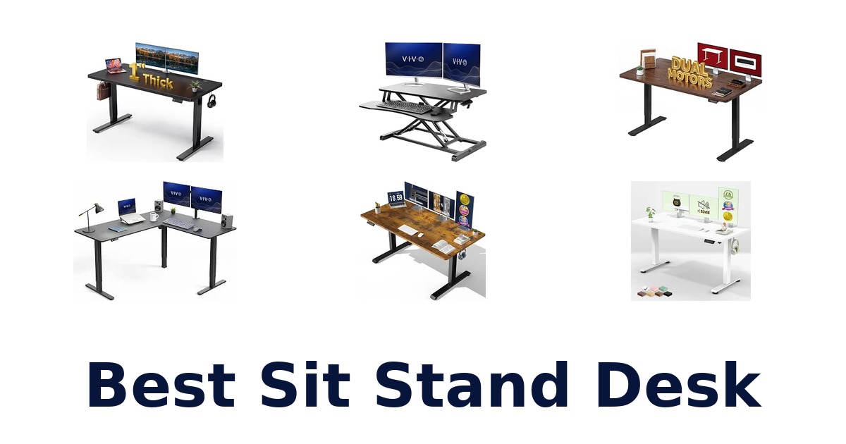 Best Sit Stand Desk