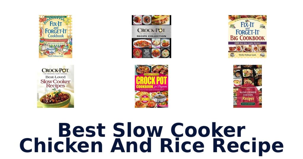 Best Slow Cooker Chicken And Rice Recipe