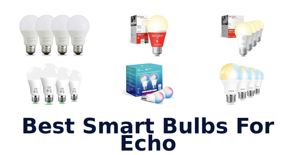 Best Smart Bulbs For Echo