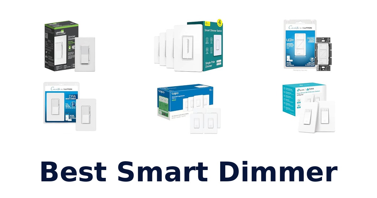 Best Smart Dimmer