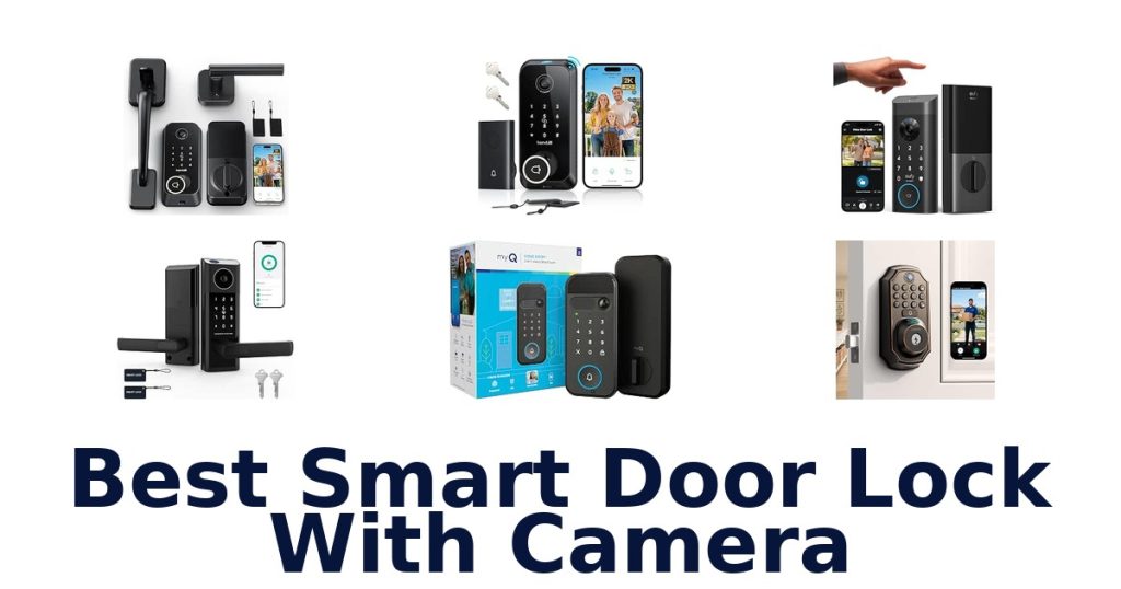 Best Smart Door Lock With Camera