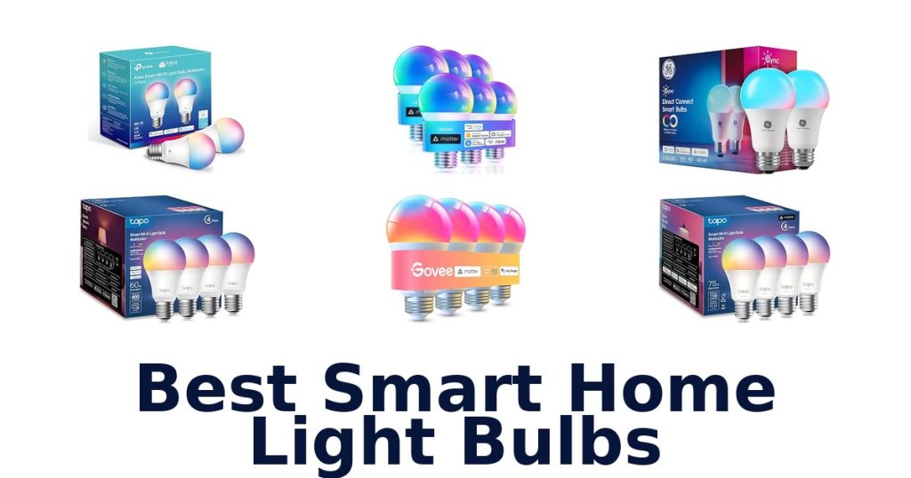 Best Smart Home Light Bulbs