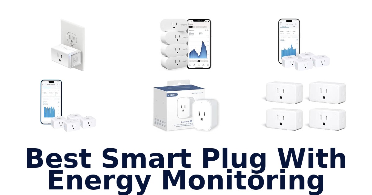 Best Smart Plug With Energy Monitoring