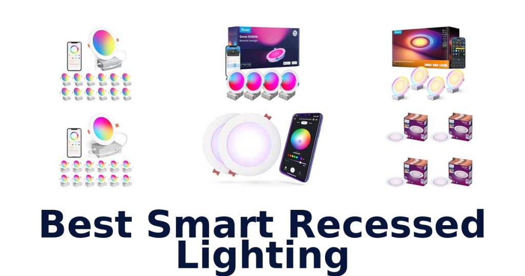 Best Smart Recessed Lighting