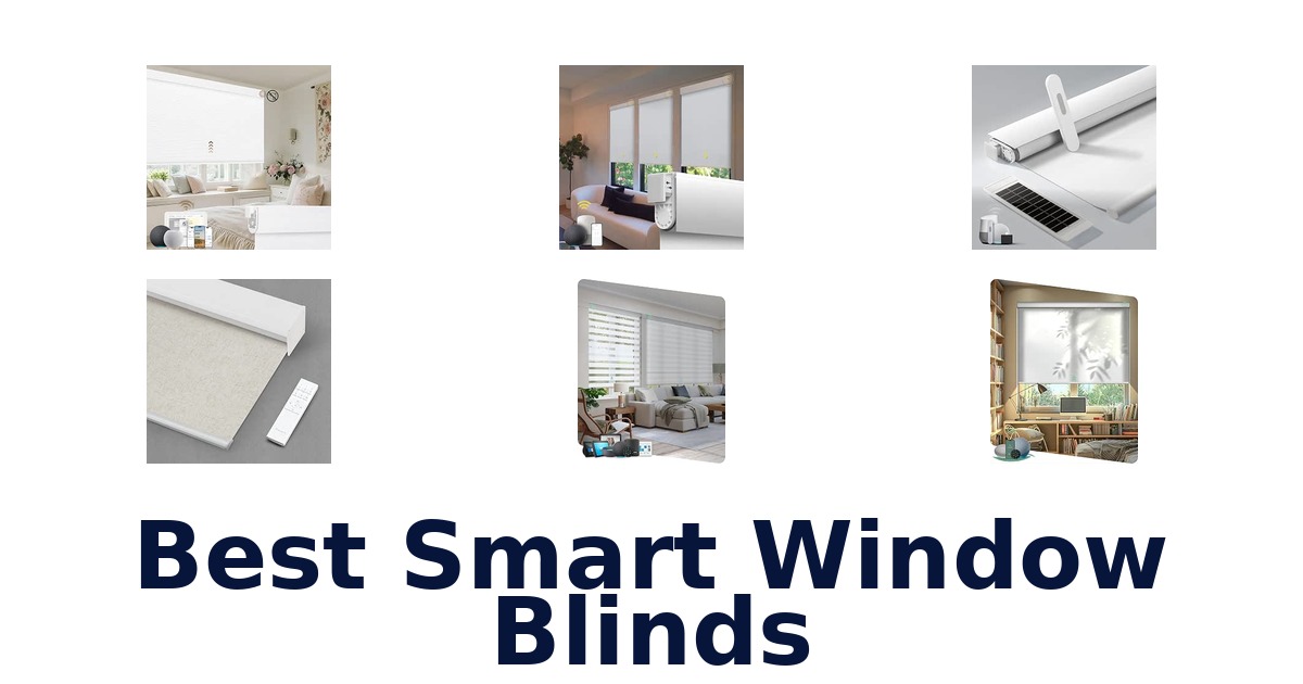 Best Smart Window Blinds