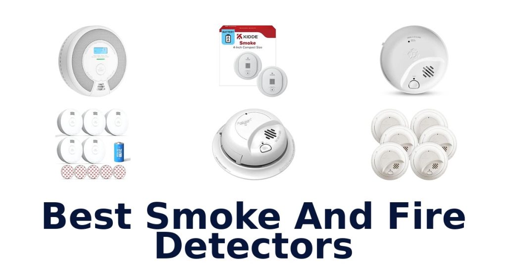Best Smoke And Fire Detectors