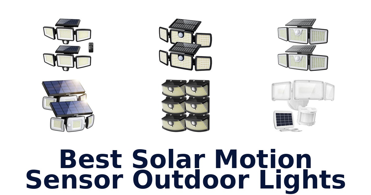 Best Solar Motion Sensor Outdoor Lights