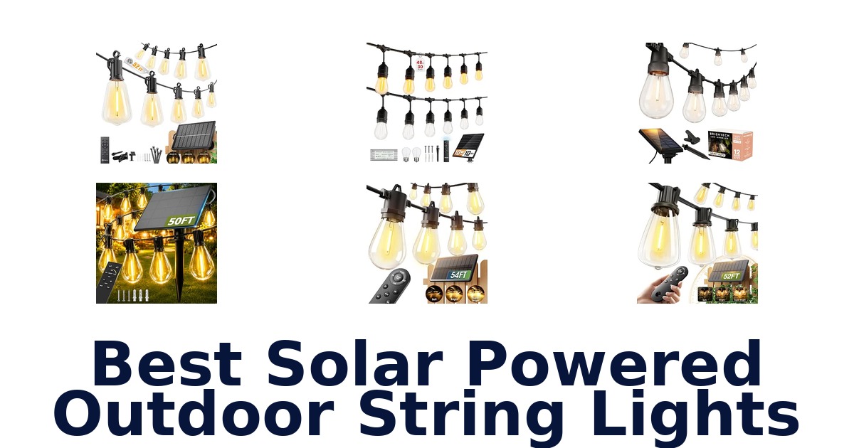 Best Solar Powered Outdoor String Lights