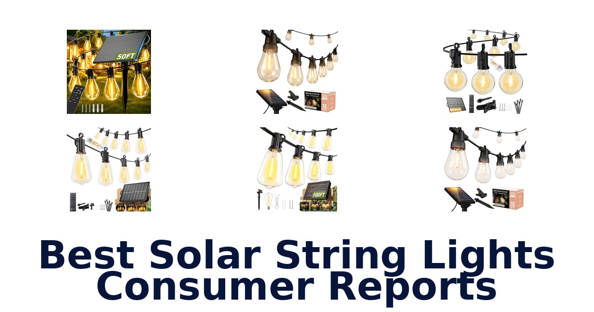 Best Solar String Lights Consumer Reports