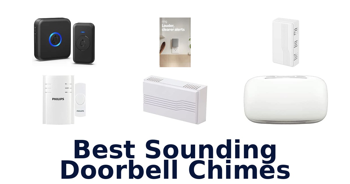 Best Sounding Doorbell Chimes