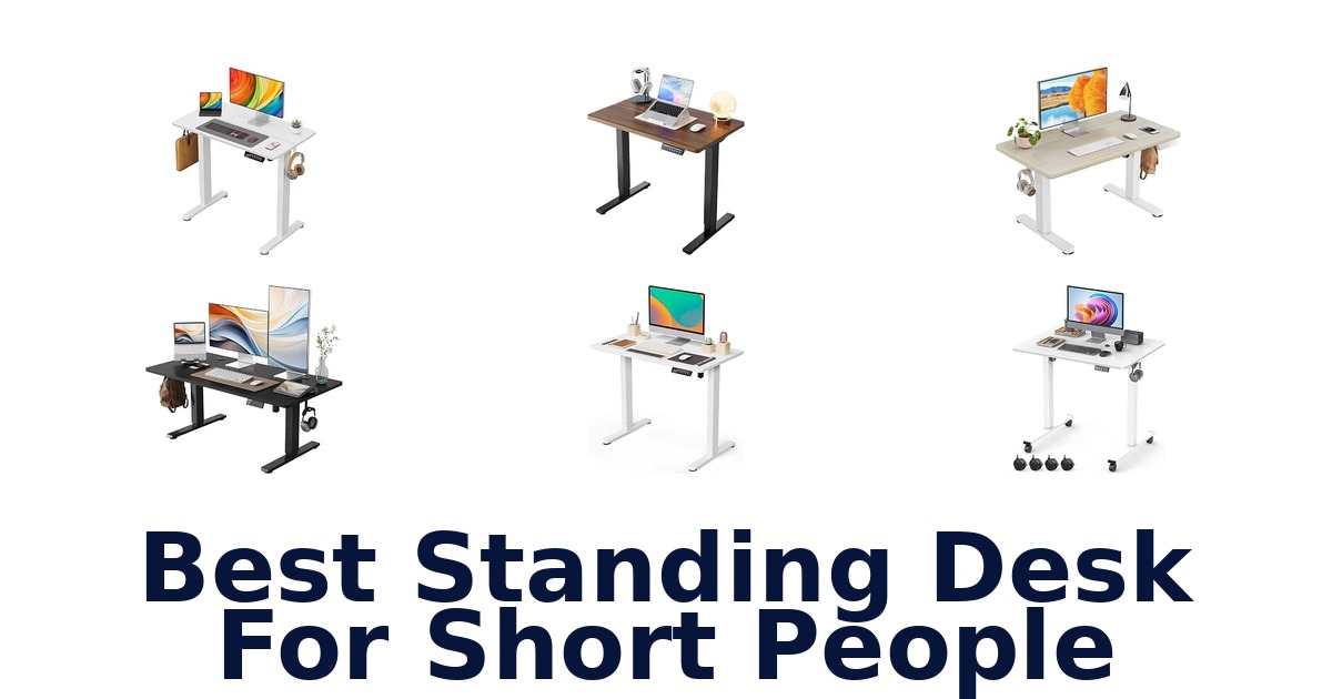 Best Standing Desk For Short People