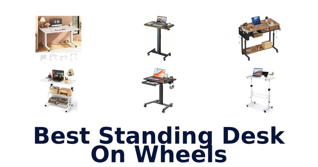 Best Standing Desk On Wheels