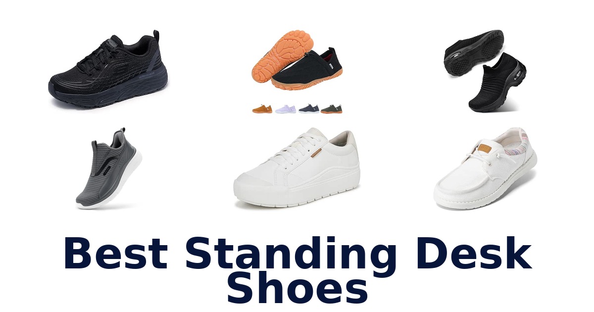 Best Standing Desk Shoes