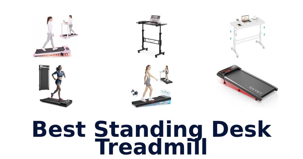 Best Standing Desk Treadmill