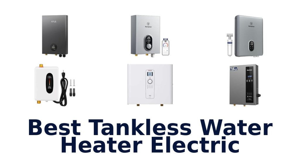 Best Tankless Water Heater Electric