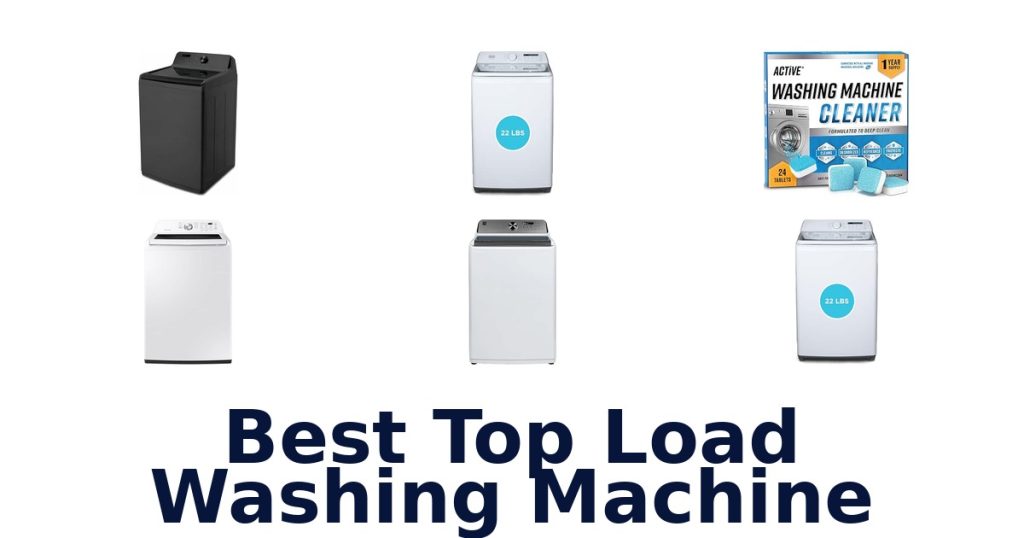 Best Top Load Washing Machine
