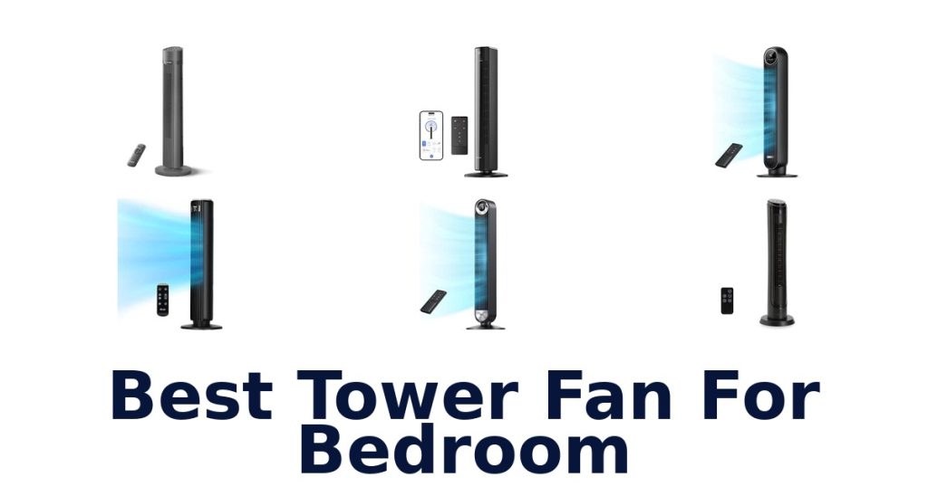 Best Tower Fan For Bedroom