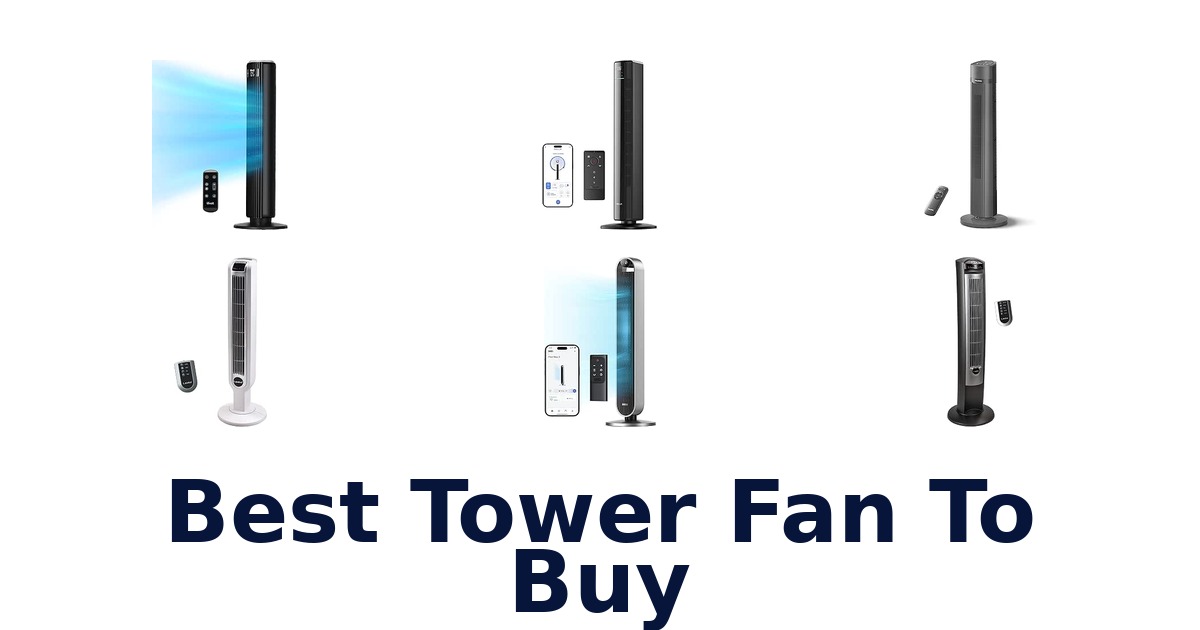 Best Tower Fan To Buy