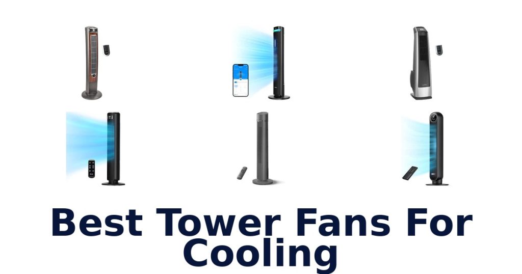 Best Tower Fans For Cooling