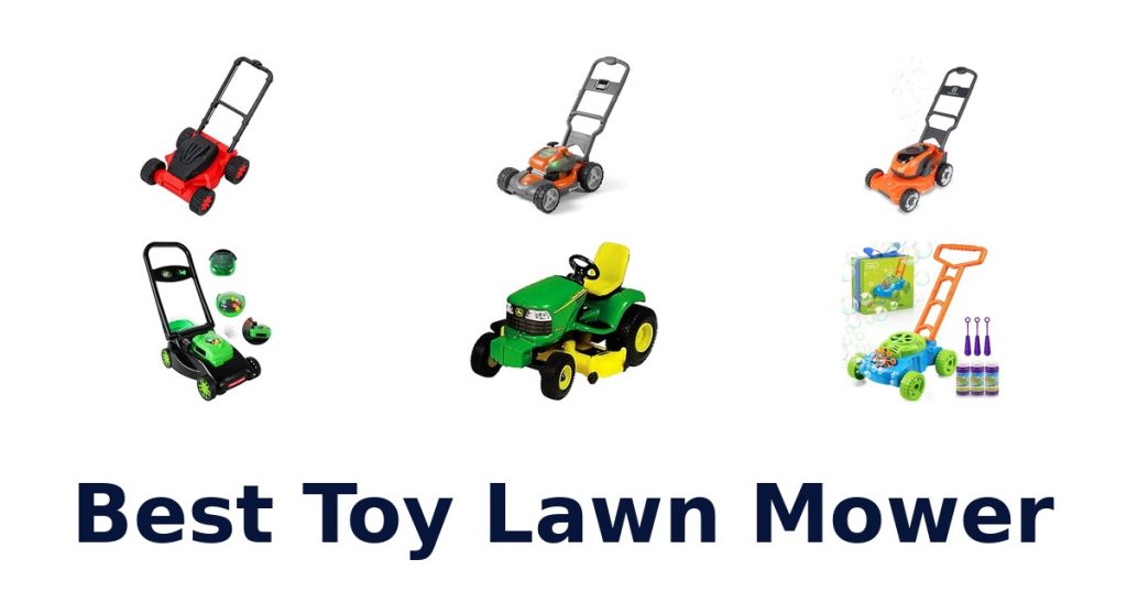 Best Toy Lawn Mower