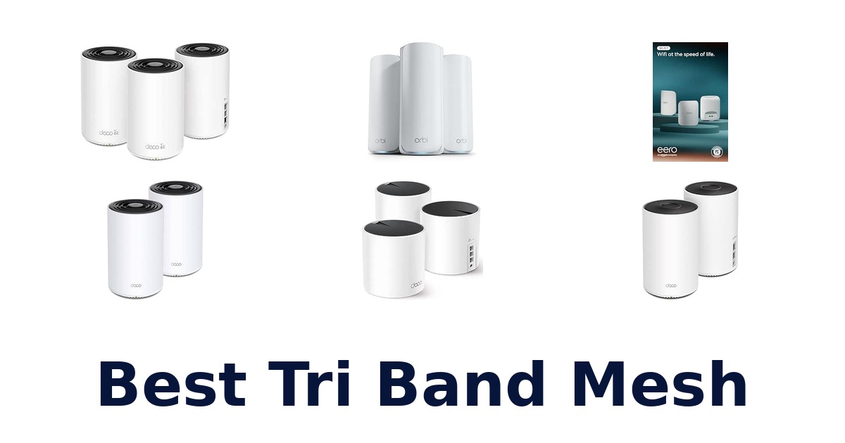 Best Tri Band Mesh